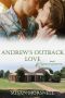 [Outback Australia 01] • Andrew's Outback Love (Outback Australia Series Book 1)